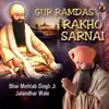 Bhai Mehtab Singh Ji Jalandhar Wale - Gur Ramdas Rakho Sarnai - Single