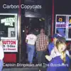 Carbon Copycats - Captain Bringdown and the Buzzkillers